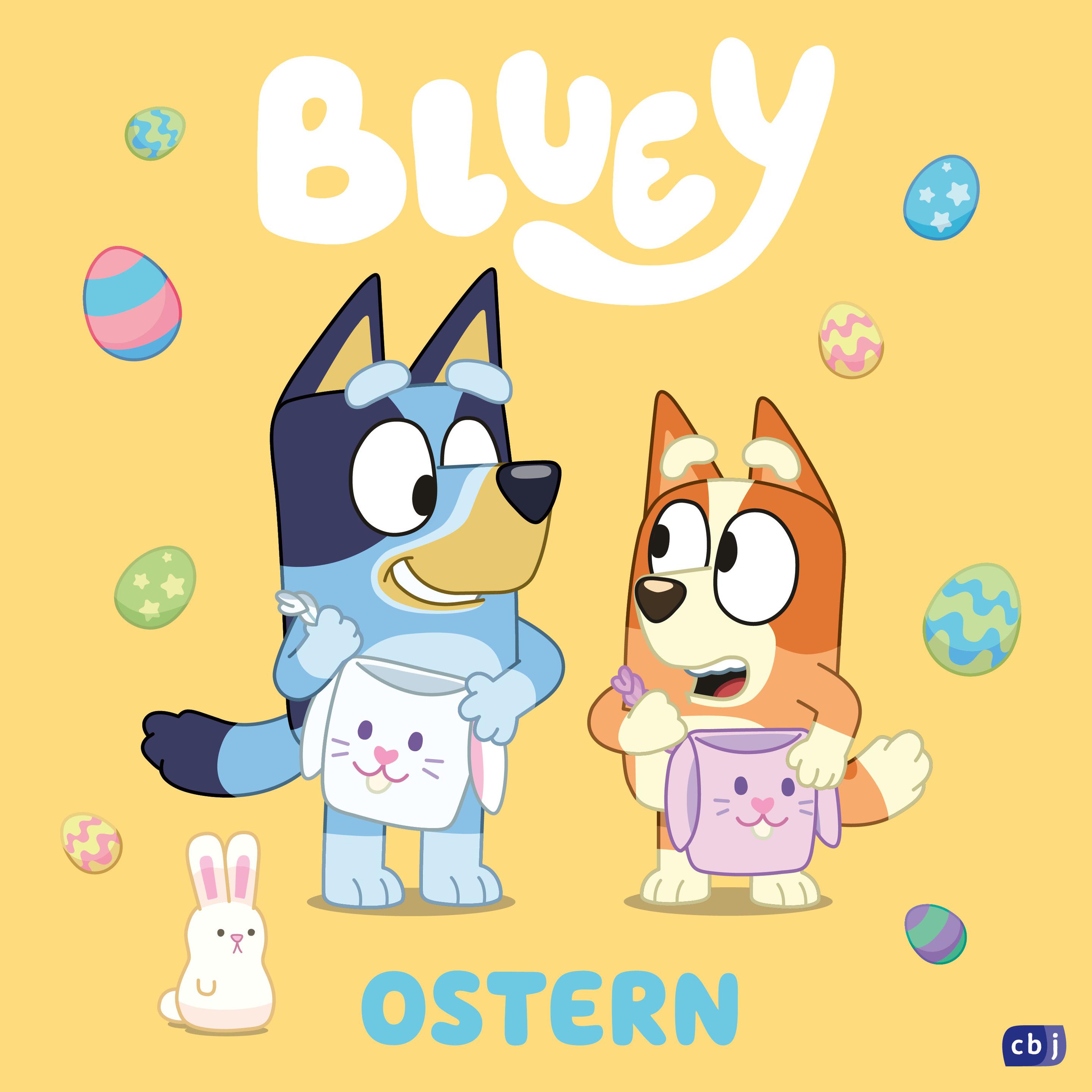 BLUEY – Ostern Bilderbuch für Kinder ab 3 Jahre